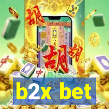 b2x bet